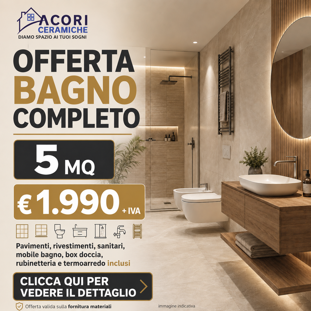 Offerta Bagno Completo di 5 mq ad euro 1890€+iva